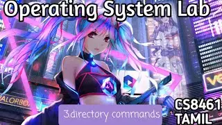 Basic Unix Commands - directory command | os cs8461 | 4th sem of cse | operating system lab | QT