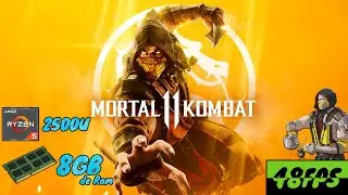 Prueba De Rendimiento Mortal Kombat 11 - Ryzen 5 2500U - 8GB De Ram