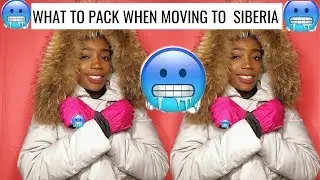 🥶🇷🇺WHAT TO PACK WHEN MOVING TO SIBERIA//RUSSIA🥶 !🇷🇺!! | ESSENTIALS + More