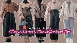 SHOPEE HAUL KEMEJA & OUTER GEMASH! BUAT LEBARAN KECE BANGET 🌼 - KeeRun