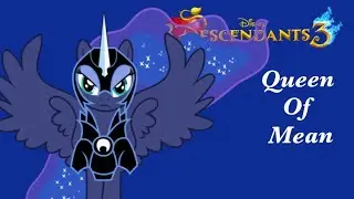 Descendants 3: Queen Of Mean; PMV