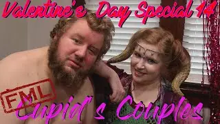 FML Tales From FMyLife VALENTINE'S DAY SPECIAL #14 Cupid's Couples