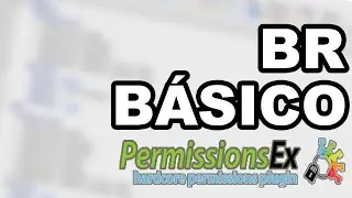 Plugin PermissionsEx - How to configure PermissionsEx BASIC PT-BR [UPDATED]