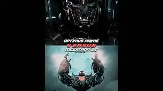 Optimus Prime 🆚️ Megatron 2.0 
