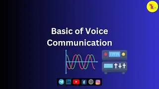 Basics of Voice Communication