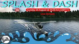 Splash & Dash in Alaska | Simhanger Community Fly-in  Event | Timestamps Added