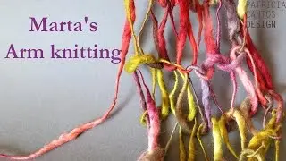 Marta's arm knitting