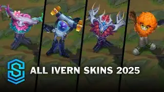 All Ivern Skins 2025