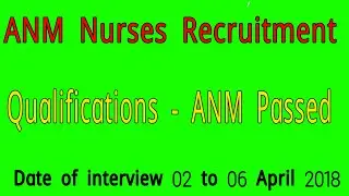 ANM Nurses Recruitment | Nursing Tips & Tricks