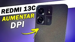 COMO AUMENTAR A DPI NO REDMI 13C DA XIAOMI