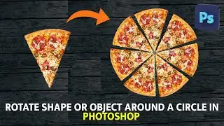 How to Rotate Shape, Object or layer around a Circle in Photoshop
