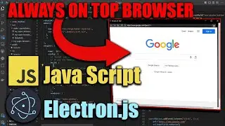 Learn Electron js by creating an Always On Top Browser