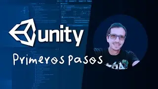 TUTORIAL UNITY BÁSICO 2 - PRIMEROS PASOS