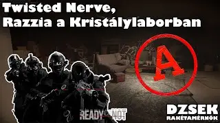 Ready or Not - 1. Rész - Twisted Nerve avagy a Razzia a Kristálylaborban