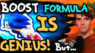 Sonic's Boost Formula is GENIUS! But...