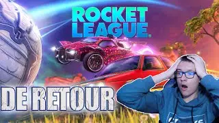 JE SUIS DE RETOUR SUR ROCKET LEAGUE !!!