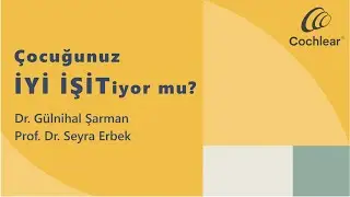 Çocuğunuz İYİ İŞİTiyor mu ?