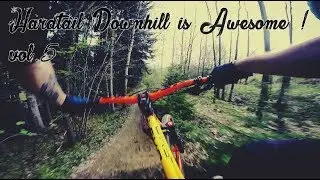 ★ Hardtail Downhill is Awesome ! Vol.5 ★