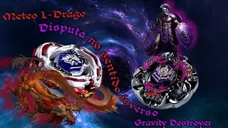 Disputa no Sentido Inverso (Gravity Destroyer VS Meteo L-Drago)