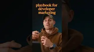 My playbook for developer marketing