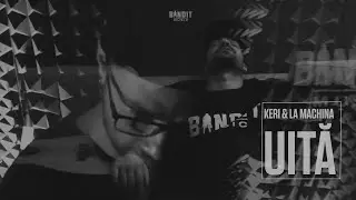 Keri & La Machina - Uită (Videoclip oficial)