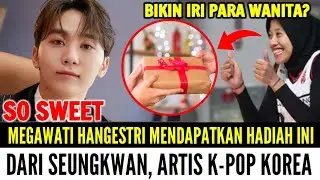 SO SWEET❗Megawati Hangestri Mendapatkan Ini Dari Seung Kwan Artis K-pop Tampan Korea‼️
