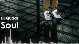 Dj Quads - Soul