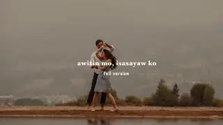 Ayradel - Awitin Mo Isasayaw Ko (Christine Guitar Tiktok) Full Lyrics