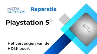 Sony Playstation 5 HDMI Poort Vervangen
