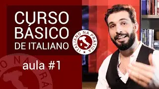 Basic Italian Course: Lesson #1