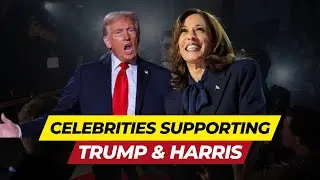 Harris vs Trump: Celebrity Endorsement So Far