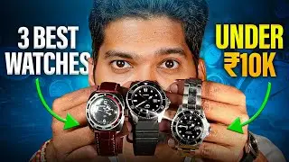 3 Best Luxury Watches under ₹10,000 !! - (Save Your Money)