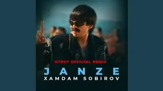 Xamdam SOBİROV - JANZE (Premyera) (GTRST REMİX)