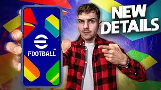 EFOOTBALL NEW DETAILS | COLOUR SCHEME & RELEASE WINDOW