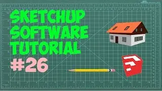 SketchUp Tutorial - #26 - Intersecting Models
