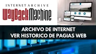 Cómo ver una pagina web que fue borrada de internet no importa el tiempo  !! la podemos recuperar !!