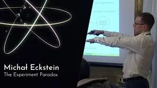 The Experiment Paradox, Michał Eckstein