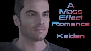 Mass Effect Legendary Ed. Romance Video - Kaidan - (Everything I Do) I Do It For You - Bryan Adams