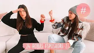 ¡24 HORAS ESPOSADAS 2! Repetimos! – DULCEIDA Y ALBA