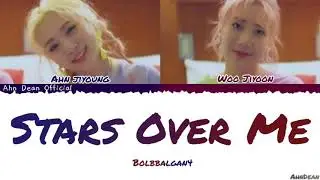 Bolbbalgan4 - Stars Over Me Lyrics Terjemahan Indonesia