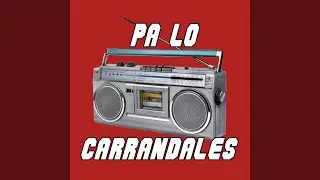 PA LO CARRANDALES