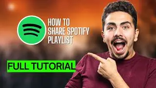 How to Share Spotify Playlist [2026 Full Guide]