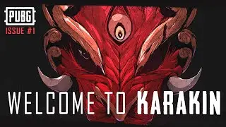 Season 6 Motion Comics – Welcome to Karakin (Issue #1) | PUBG UNIVERSE