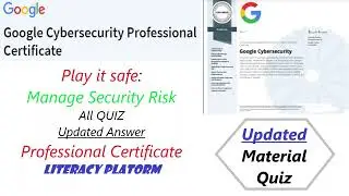Play It Safe Manage Security Risks All Quiz Answer | Google Cybersecurity | Course 2 #cybersecurity