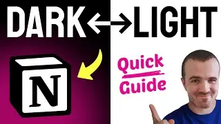 How to SWITCH Between Light and Dark Mode in Notion (Step by Step)