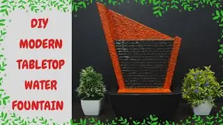 How to Make Amazing Water Fountain at Home | Modern Tabletop Fountain | DIY Tabletop Water Fountain