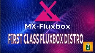 MX Linux Fluxbox | Installation and features
