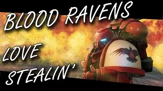 BLOOD RAVENS LOVE STEALING: WARHAMMER PARODY ANIMATION