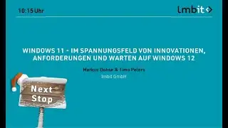 Matrix42 Anwendertreffen 2021: Windows 11 & Warten auf Windows 12