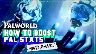 Palworld: Level Up Your Pals, Boost Ranks, and Change Attack Types!